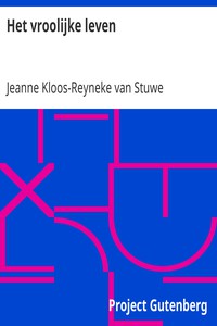 Het vroolijke leven by Jeanne Kloos-Reyneke van Stuwe