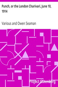 Punch, or the London Charivari, June 10, 1914 by Various