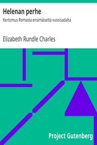 Helenan perhe by Elizabeth Rundle Charles