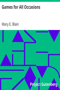 Games for All Occasions by Mary E. Blain