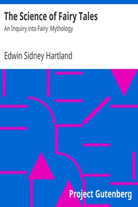 The Science of Fairy Tales by Edwin Sidney Hartland