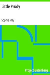 Little Prudy by Sophie May