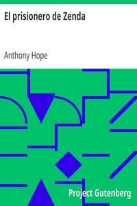 El prisionero de Zenda by Anthony Hope