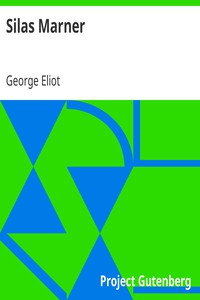 Silas Marner by George Eliot