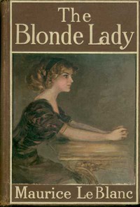 The Blonde Lady by Maurice Leblanc