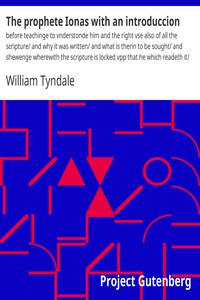 The prophete Ionas with an introduccion by William Tyndale