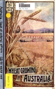 Wheat Growing in Australia by Australia. Department of External Affairs