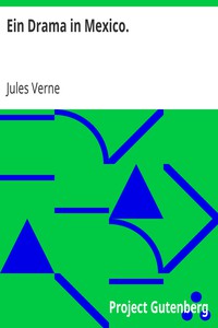 Ein Drama in Mexico. by Jules Verne