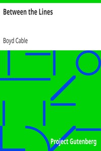 Between the Lines by Boyd Cable