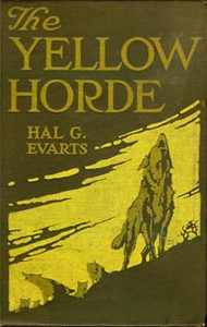 The Yellow Horde by Hal G. Evarts