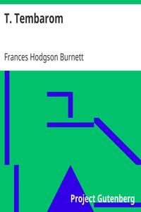 T. Tembarom by Frances Hodgson Burnett