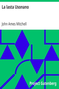 La lasta Usonano by John Ames Mitchell