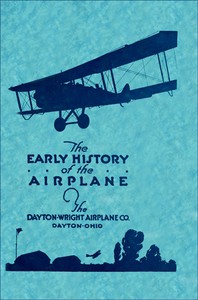 The Early History of the Airplane by Orville Wright and Wilbur Wright