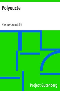 Polyeucte by Pierre Corneille