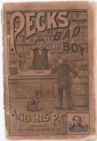 Peck's Bad Boy and His Pa by George W. Peck