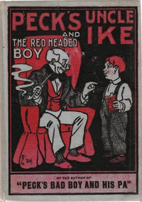 Peck's Uncle Ike and The Red Headed Boy by George W. Peck