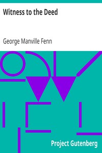 Witness to the Deed by George Manville Fenn