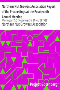 Northern Nut Growers Association Report of the Proceedings at the Fourteenth