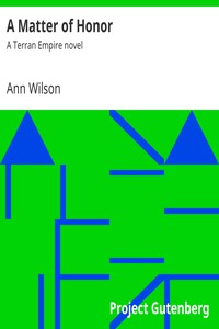 A Matter of Honor: A Terran Empire novel by Ann Wilson