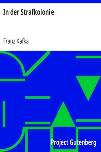 In der Strafkolonie by Franz Kafka