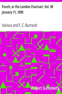 Punch, or the London Charivari, Vol. 98  January 11, 1890 by Various