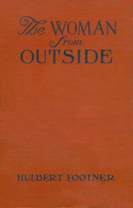 The Woman from Outside by Hulbert Footner