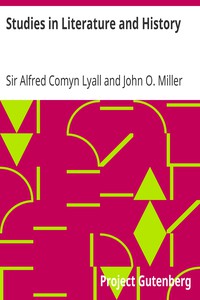 Studies in Literature and History by Sir Alfred Comyn Lyall