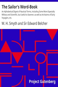 The Sailor's Word-Book by W. H. Smyth