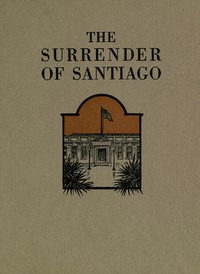 The Surrender of Santiago by Frank Norris