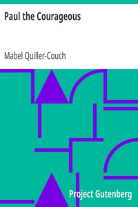 Paul the Courageous by Mabel Quiller-Couch