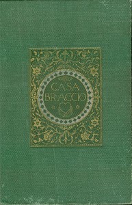 Casa Braccio, Volumes 1 and 2 by F. Marion Crawford