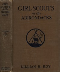 Girl Scouts in the Adirondacks by Lillian Elizabeth Roy