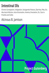 Intestinal Ills by Alcinous B. Jamison