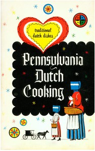 Pennsylvania Dutch Cooking by Unknown