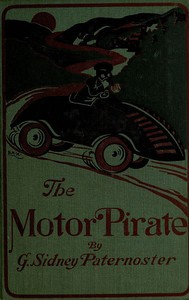 The Motor Pirate by G. Sidney Paternoster