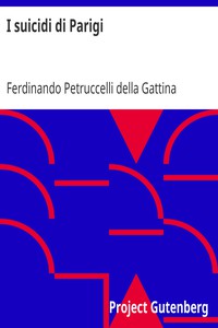 I suicidi di Parigi by Ferdinando Petruccelli della Gattina