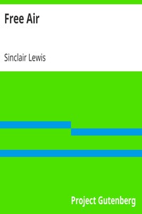 Free Air by Sinclair Lewis