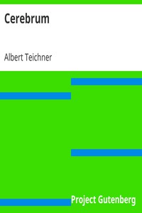 Cerebrum by Albert Teichner