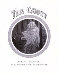 The Ghost by William Douglas O'Connor