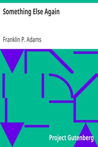 Something Else Again by Franklin P. Adams