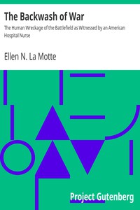 The Backwash of War by Ellen N. La Motte