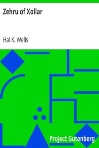 Zehru of Xollar by Hal K. Wells