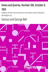 Notes and Queries, Number 206, October 8, 1853 by Various