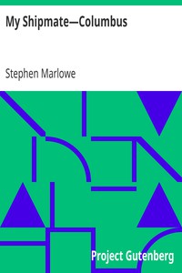 My Shipmate—Columbus by Stephen Marlowe