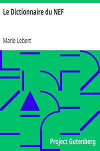 Le Dictionnaire du NEF by Marie Lebert