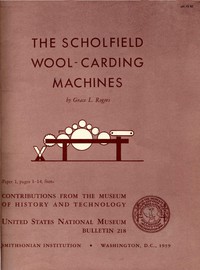 The Scholfield Wool-Carding Machines by Grace Rogers Cooper