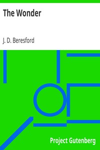 The Wonder by J. D. Beresford