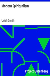 Modern Spiritualism by Uriah Smith