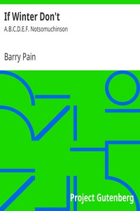 If Winter Don't by Barry Pain