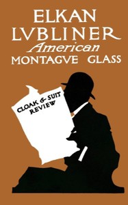 Elkan Lubliner, American by Montague Glass